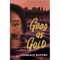 Good as Gold - Hardcover