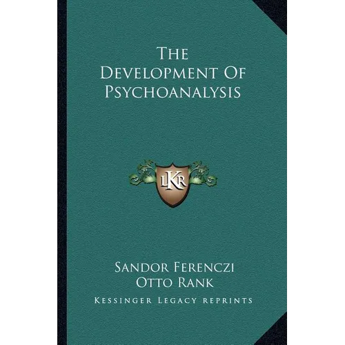 The Development Of Psychoanalysis - Paperback