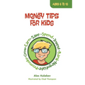 Money Tips for Kids - Hardcover