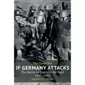 If Germany Attacks: The Battle In Depth In The West (1915-1917)