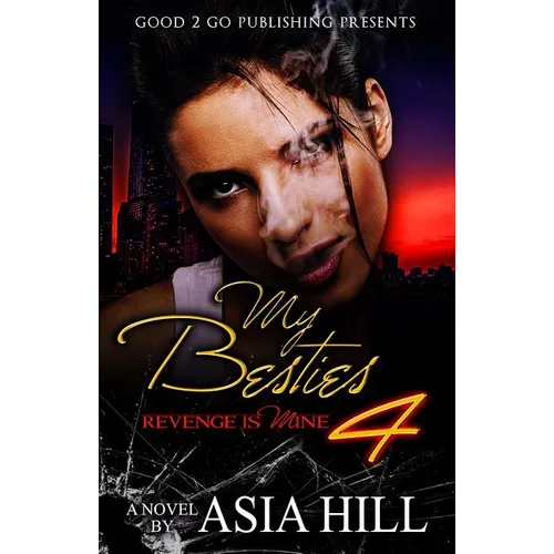 My Besties 4: Revenge is mine - Paperback