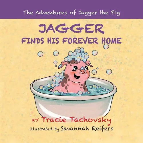 Jagger the Pig Finds His Forever Home - Paperback