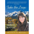 Take the Leap: What It Really Means to Be Psychic - Hardcover