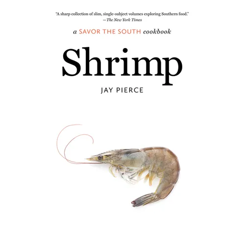Shrimp: A Savor the South Cookbook - Paperback