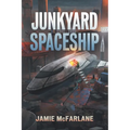 Junkyard Spaceship - Paperback