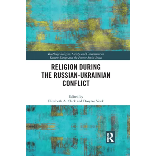 Religion During the Russian Ukrainian Conflict