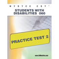 NYSTCE CST Students with Disabilities 060 Practice Test 2 - Paperback