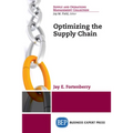 Optimizing the Supply Chain - Paperback