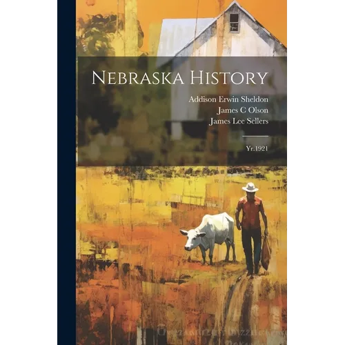 Nebraska History: Yr.1921