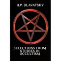 Selections from Studies in Occultism - Paperback