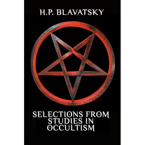 Selections from Studies in Occultism - Paperback
