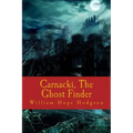 Carnacki, The Ghost Finder - Paperback