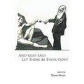 And God Said: Let There Be Evolution! - Paperback
