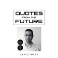 Quotes from the Future - Paperback