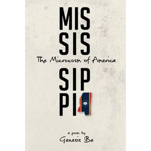 Mississippi: The Microcosm of America - Paperback