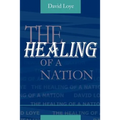 The Healing of a Nation