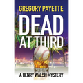 Dead at Third - Paperback