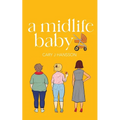A Midlife Baby - Paperback