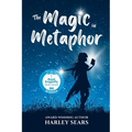 The Magic In Metaphor: Empowering Children Through Healing Stories - Paperback