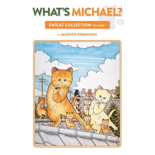 What's Michael?: Fatcat Collection Volume 1 - Paperback