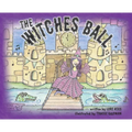 The Witches Ball - Hardcover