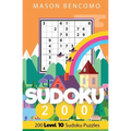 Sudoku 200: The Hardest Sudoku Puzzles In The World - Paperback