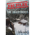 FBI Files: The Unabomber