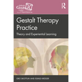 Gestalt Therapy Practice: Theory and Experiential Learning - Paperback