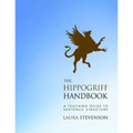 The Hippogriff Handbook: A Teaching Guide to Sentence Structure - Paperback