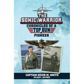 The Sonic Warrior