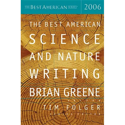 The Best American Science and Nature Writing 2006 - Paperback