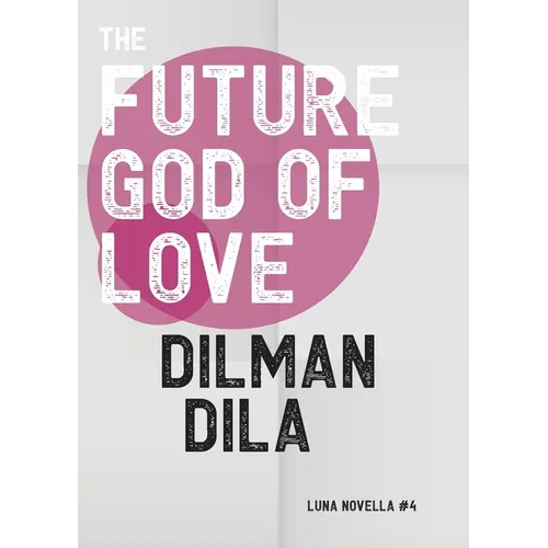 The Future God of Love - Paperback
