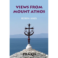 Views from Mount Athos - Paperback