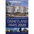The Independent Guide to Disneyland Paris 2020 - Paperback