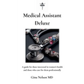 Medical Assistant Deluxe - Paperback