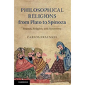 Philosophical Religions from Plato to Spinoza - Paperback