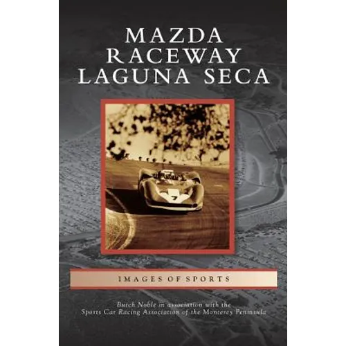 Mazda Raceway Laguna Seca
