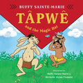 Tapwe and the Magic Hat - Hardcover