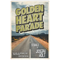 Golden Heart Parade - Paperback