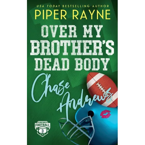 Over My Brother's Dead Body, Chase Andrews - Paperback