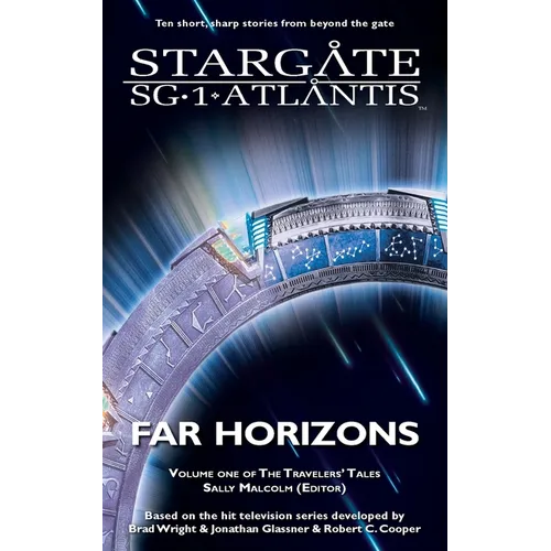 STARGATE SG-1 & STARGATE ATLANTIS Far Horizons - Paperback