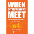 When Entrepreneurs Meet - Hardcover