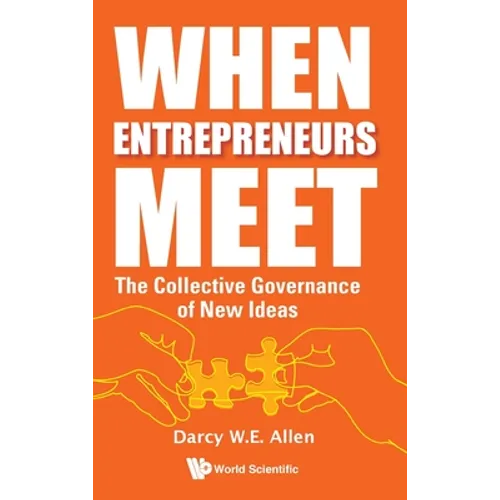 When Entrepreneurs Meet - Hardcover
