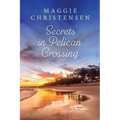 Secrets in Pelican Crossing - Paperback