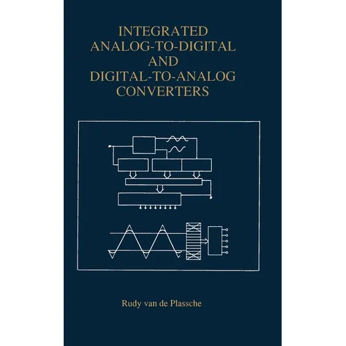 Analog-To-Digital and Digital-To-Analog Converters - Hardcover