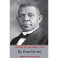 Up from Slavery: An Autobiography (Complete and unabridged.) - Paperback