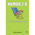 Humor 2.0: How the Internet Changed Humor - Paperback
