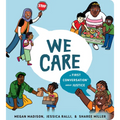 We Care: A First Conversation about Justice - Board Book