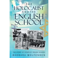 The Holocaust and the English School - Paperback