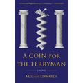 A Coin for the Ferryman - Paperback